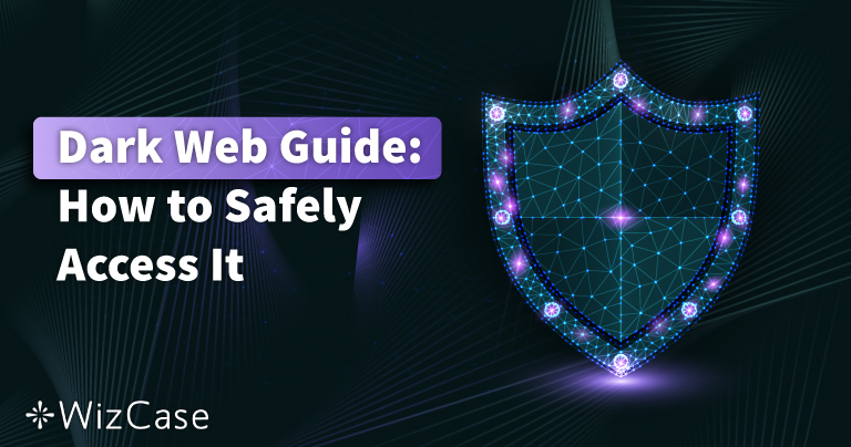 5 Bedste VPN’er til Dark Web i 2026 (Sikkert og Privat)
